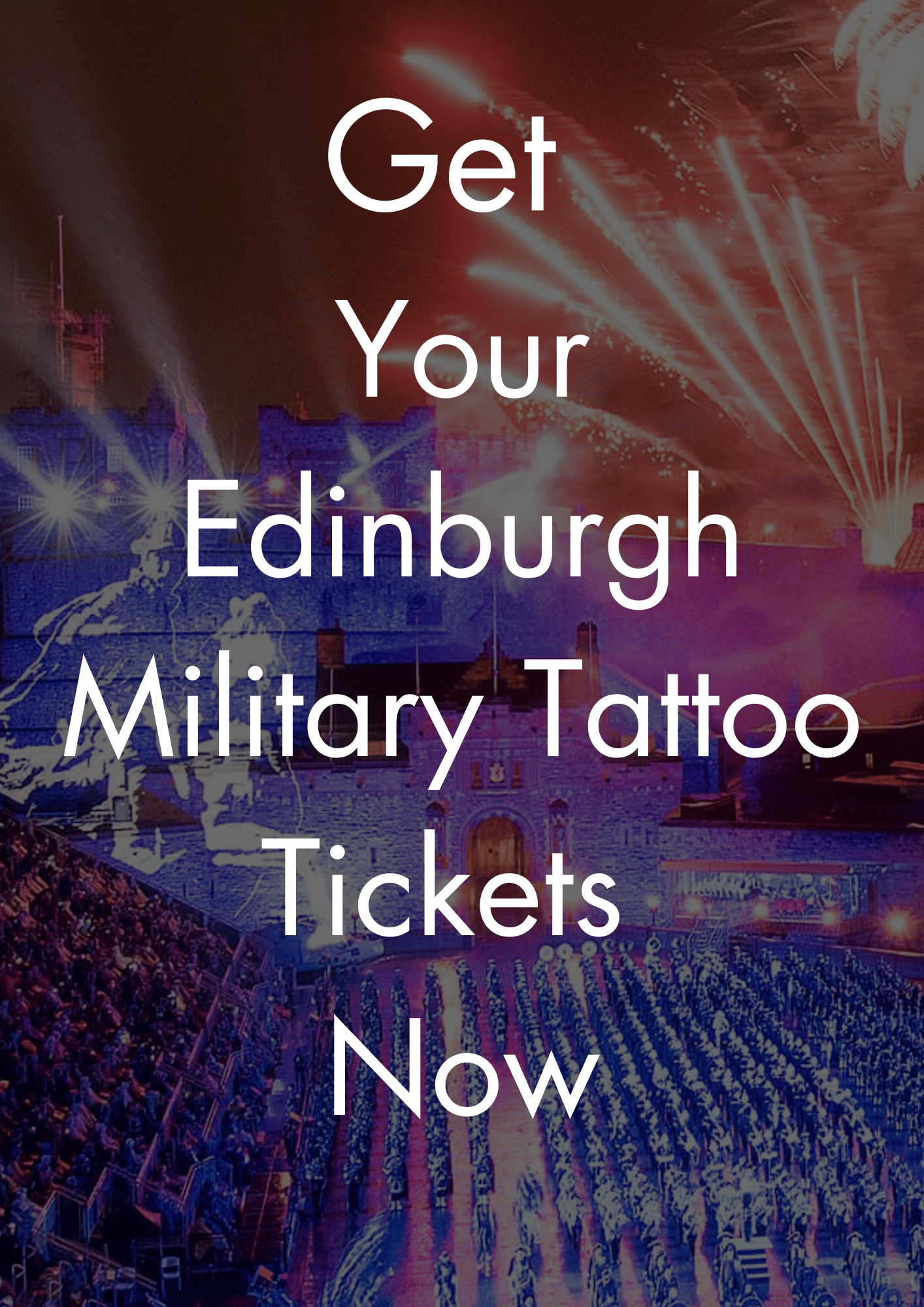 Nighttime performance at the Edinburgh Military Tattoo with uniformed bands in formation a brightly lit Edinburgh Castle backdrop and fireworks illuminating the sky